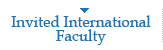 Invited International Faculty