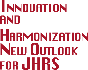 Innovation and Harmonization New Outlook for JHRS