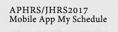 APHRS/JHRS2017 Mobile App My Schedule