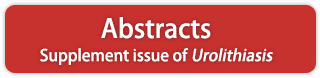 Abstracts Supplement issue of Urolithiasis
