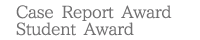 Case Report Award/Student Award