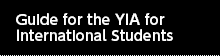 Guide for the YIA for International Students