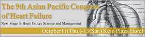 The 9th Asian Pacific Congress of Heart Failure