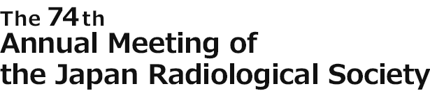 The 74th Annual Meeting of the Japan Radiological Society