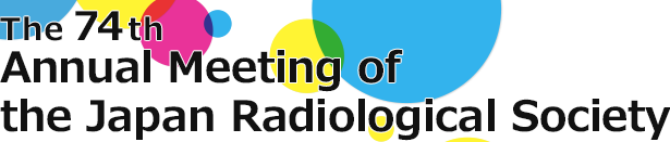 The 74th Annual Meeting of the Japan Radiological Society