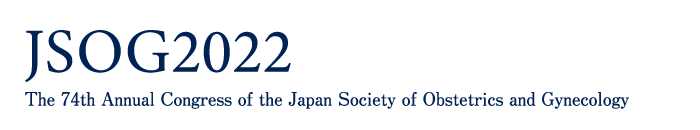 The 74th Annual Congress of the Japan Society of Obstetrics and Gynecology