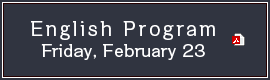 English Program Friday, February 23