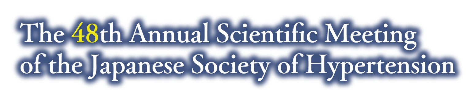 The 48th Annual Scientific Meeting of the Japanese Society of Hypertension