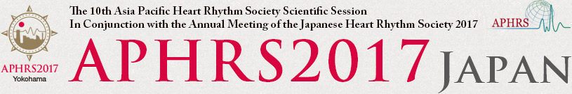 APHRS2017 Japan [The 10th Asia Pacific Heart Rhythm Society Scientific Session In Conjunction with the Annual Meeting of the Japanese Heart Rhythm Society 2017]