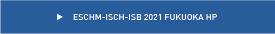 ESCHM-ISCH-ISB 2021