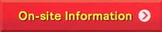 On-site Information