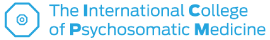 The International College of Psychosomatic Medicine