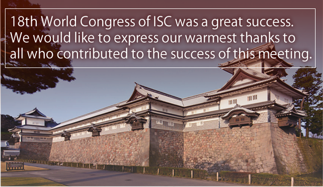 18th World Congress of ISC was a great success.
We would like to express our warmest thanks to all who contributed to the success of this meeting.
