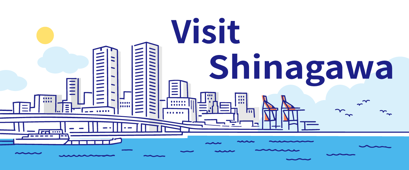 Visit 
Shinagawa