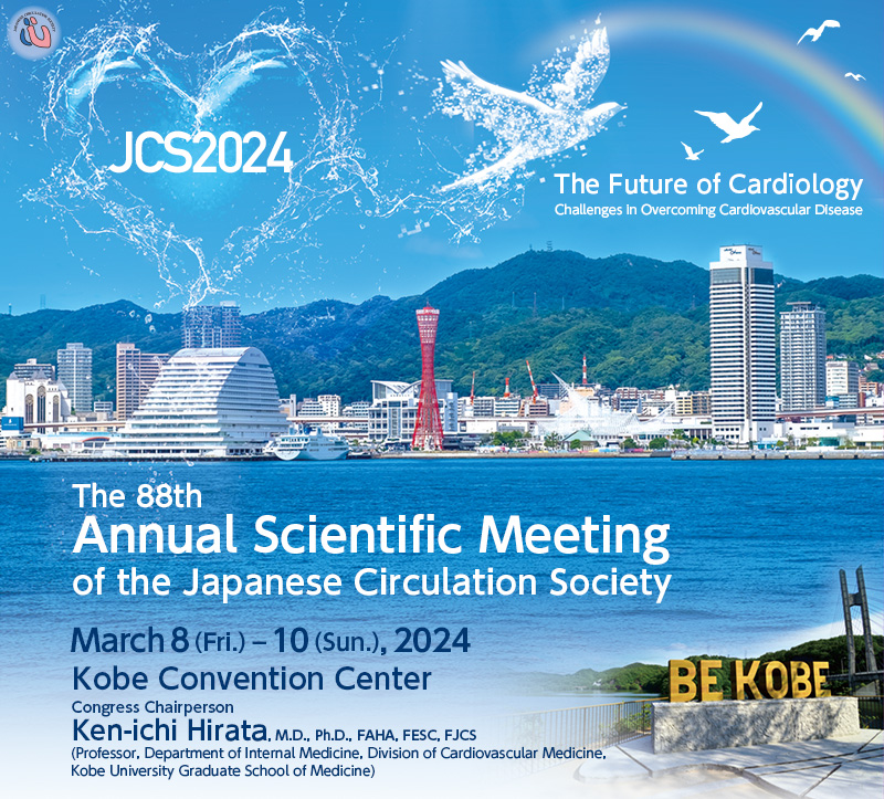 The 88th Annual Scientific Meeting of the Japanese Circulation Society