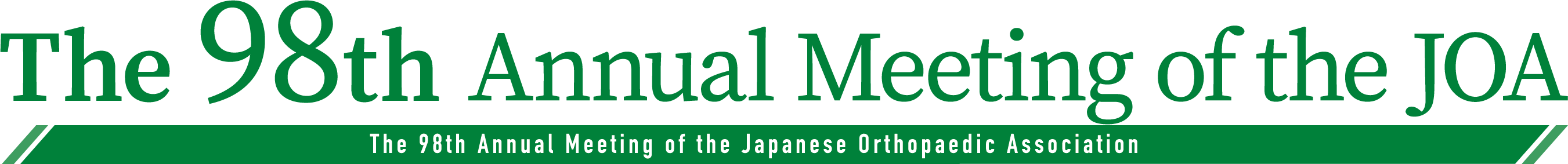 The 98th Annual Meeting of the Japanese Orthopaedic Association