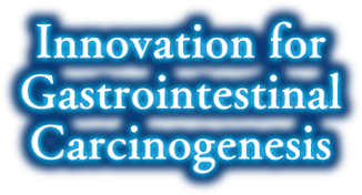 Innovation for Gastrointestinal Carcinogenesis