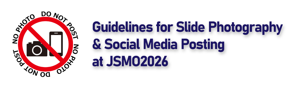 Guidelines for Slide Photography & Social Media Posting at JSMO2026