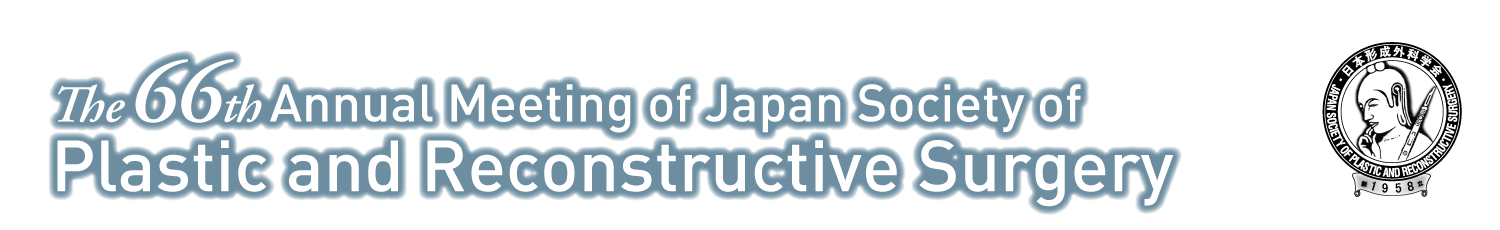 The 66th Annual Meeting of Japan Society of Plastic and Reconstructive Surgery