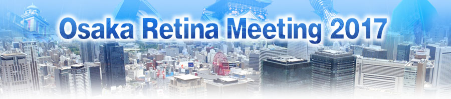 Osaka Retina Meeting 2017