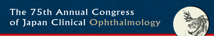 The 75th Annual Congress of Japan Clinical Ophthalmology